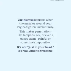 Vaginismus is a real medical condition where your pelvic muscles tighten involuntarily, making penetration painful or impossible. It is not just in your head, and the good news is that it is completely treatable with the right, gentle approach.