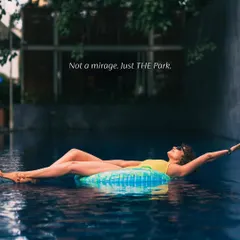 It's not a mirage, it's your reality at The Park. Find your moment of bliss at Aqua, our poolside escape, where you can float away from the city's hustle and simply be.