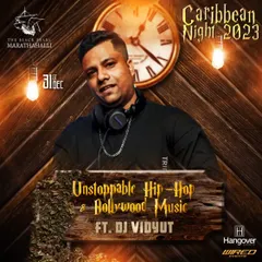 Another NYE event poster, this one for a "Caribbean Night 2023." I tailor my sets to fit the theme, mixing unstoppable Hip-Hop and Bollywood music.