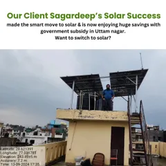 Here is my client Sagardeep's solar success story in Uttam Nagar. He is now enjoying huge savings with his rooftop solar plant and the government subsidy I helped him secure.