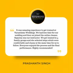 We were thrilled to receive this review from Prashanth Singh. It highlights our ability to manage multiple family groups through online classes, even with very little time before the wedding.