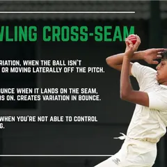 Learn the art of bowling cross-seam. It's a great variation to create extra bounce or make the ball skid on, especially when conditions aren't suitable for swing.