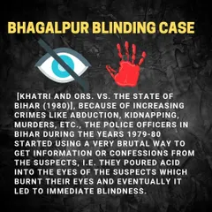 The Bhagalpur Blinding Case. This post details the horrific 1980 case where police in Bihar blinded suspects with acid to extract confessions, a grim reminder of custodial torture and human rights violations.