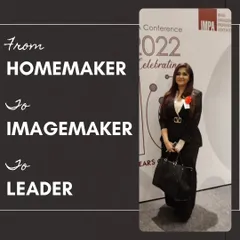 My journey has been one of transformation: from homemaker to imagemaker, and now to a leader. My involvement with organizations like IMPA has been instrumental in my growth, allowing me to serve a community of nearly 300 members.
