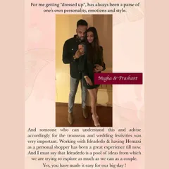 Building a connection based on trust is possible even from miles away. This testimonial from Megha and Prashant highlights how we successfully planned their wedding trousseau through remote consultations between Assam and Delhi.