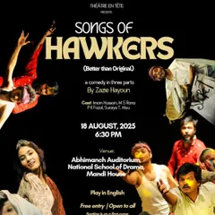 The official poster for "Songs of Hawkers," a comedy in three parts. This visually rich poster captures the energy of the play, which blends comedy, music, and puppetry in a celebration of street hawkers' lives.
