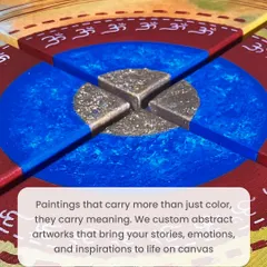 A close-up of the 'Brahmaand' artwork. This piece is more than just color on canvas; it carries meaning. The textured gold center and the deep blues and reds are part of a custom abstract work that brings a client's inspiration to life.