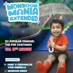 By popular demand, the fun continues! We extended our Monsoon Mania event so more kids could enjoy the rainy-day fun. Don't miss your second chance to join in!