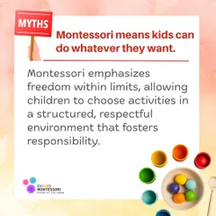 "Montessori means kids can do whatever they want." We address common misconceptions like this one to help parents understand our philosophy of "freedom within limits," which fosters responsibility and respect.