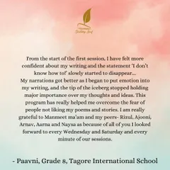 Feedback like this is the only award I am hungry for. A student from my workshop shares how she overcame her fear of writing and gained confidence, a breakthrough that is a testament to the supportive, non-judgmental environment we create together.