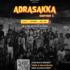 A poster for "Adrasakka - Edition 4," celebrating Bangalore's biggest Tamil and Malayalam sing along event, bringing our community together.