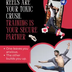 Reels are your toxic crush, but training is your secure partner. One leaves you anxious for validation, the other builds you up with a solid foundation.