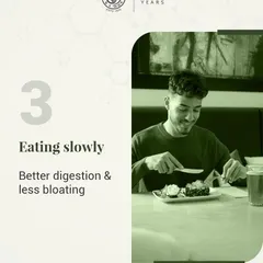 The simple act of eating slowly can lead to better digestion and less bloating. Mindful eating allows your body to properly process food and recognize satiety cues more effectively.