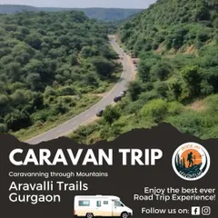 Our caravan trip through the Aravalli trails near Gurgaon offers the best road trip experience, combining nature with proximity to the city.