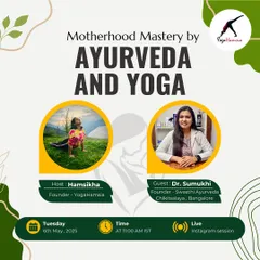 Here is the announcement for my "Motherhood Mastery" session, where I collaborated with Ayurvedic expert Dr. Sumukhi. We discussed how to integrate Yoga and Ayurveda for a smoother journey through conception, pregnancy, and postpartum.