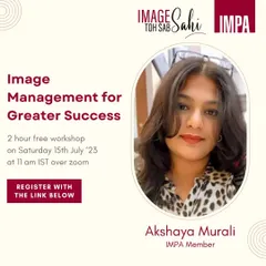 This is the promotional graphic for my free workshop, "Image Management for Greater Success". I regularly host these sessions to make professional development accessible to a wider audience.