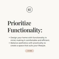When planning a renovation, the second most important thing is to prioritize functionality. I design homes to be comfortable and efficient, balancing aesthetics with practicality to create a space that truly suits your lifestyle.