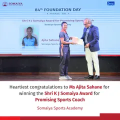 We congratulate Ms. Ajita Sahane for winning the Shri K J Somaiya Award for Promising Sports Coach. This award, presented on our 84th Foundation Day, highlights the emerging talent within our coaching ranks.