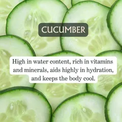 Cucumber is a summer essential. Its high water content and rich vitamin and mineral profile make it excellent for hydration and keeping the body cool. I love adding it to salads and juices.
