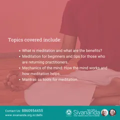 This graphic lists the core topics covered in our Meditation 1 course. You will learn what meditation is, how the mind works, and how to use mantras to focus your awareness.