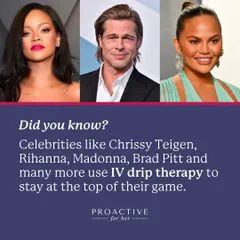 Did you know celebrities like Rihanna and Chrissy Teigen use IV drip therapy to stay at the top of their game?