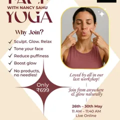 Get your glow-up with just your fingers! This poster details our 5-day online Face Yoga workshop, designed to help you sculpt, tone, and relax your face naturally.