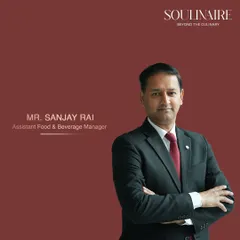 Meet Mr. Sanjay Rai, Assistant Food & Beverage Manager. With over a decade of experience, he manages our F&B operations with precision, grace, and an eye for detail.