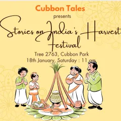 Our poster for a session on India's Harvest Festivals. We celebrated Lohri, Pongal, and Makar Sankranti with stories, songs, and dance, honoring our farmers and the food we grow.