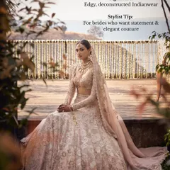 My stylist tip for Anamika Khanna: For brides who want statement and elegant couture. Her signature is edgy, deconstructed Indianwear that is both modern and timeless.