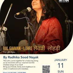 A poster for our 'Ral Gaavan' Lohri sing-along. We invite everyone to come together with friends and family to reconnect with timeless Punjabi songs and share in traditional Lohri melodies.
