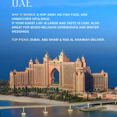 Why UAE? It's a short hop away, has no visa fuss, and offers unmatched opulence. Perfect for large guest lists, luxe tastes, and grand winter weddings in Dubai or Abu Dhabi.