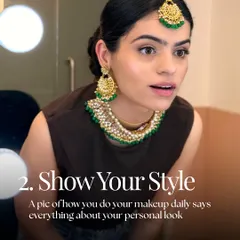 Tip 2: Show Your Style. A picture of how you do your makeup daily tells me everything about your personal look and comfort zone, which is crucial for creating a look that feels like you.
