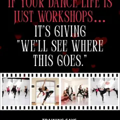 If your dance life is just workshops, it's giving 'we'll see where this goes'. Training says, 'I see a future with you.' We are here to build that future.