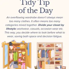 An overflowing wardrobe doesn't always mean you have too many clothes. This tidy tip explains how dividing your closet by lifestyle, such as workwear and casuals, can save space and reduce decision fatigue in the morning.