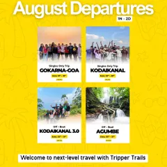 Check out our August departures. We have Singles Only trips to Gokarna-Goa and Kodaikanal, plus off-beat adventures to Kodai and Agumbe.
