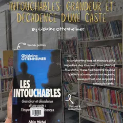 A look at 'Les Intouchables' by Ghislaine Ottenheimer, a penetrating book on French politics and the elite. This is an example of the in-depth non-fiction available in our library for advanced readers.