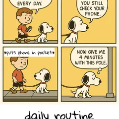 "You still check your phone? Now give me 4 minutes with this pole." A hilarious comic about a dog calling out its human for being distracted on a walk.