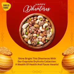 This Dhanteras, give a gift that shines with health. My collection of exquisite dry fruits is a perfect way to celebrate the festival of wealth and prosperity.