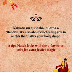 This image from my Navratri guide reminds us that festivals are about celebrating yourself. A key tip I share is matching your look to the 9-day color code for extra festive magic, while always choosing outfits that flatter your body shape.