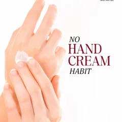 Don't forget your hands. Failing to use hand cream is a habit that can lead to dry skin and brittle nails. Consistent moisture is key for overall hand and nail health.