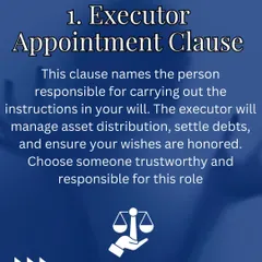 The Executor Appointment clause is one of the first and most important decisions. I provide guidance on choosing a trustworthy and responsible person to carry out your will's instructions, from settling debts to managing assets.