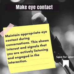 Maintaining good eye contact is a fundamental part of active listening and building trust. This simple graphic reminds you that looking at someone during a conversation signals that you are interested and fully engaged in the interaction, a key skill for building client rapport.