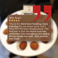 A repeat client, Nriti Bagla, shares her experience after booking us for the third time. She highlights our vast menu, consistent quality, and the excellence of our servers and food.