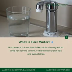 This image defines hard water. It is water with a high concentration of minerals like calcium and magnesium, which can be harsh on your skin and hair even though it is safe to drink.