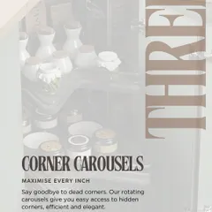 Don't let corner space go to waste. Our rotating corner carousels and S-shaped pull-outs give you easy access to the deepest parts of your cabinets, so you can store pots, pans, and appliances efficiently.