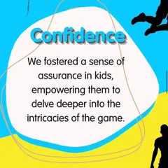 I foster a sense of assurance in kids, empowering them to believe in themselves. As their confidence grows, they become more willing to try new things and delve deeper into the intricacies of each game.