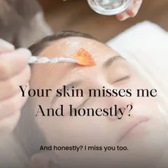Your skin misses me, and honestly, I miss you too. Regular facials are key to maintaining skin health and addressing concerns before they become bigger problems. Let's get you back on track.