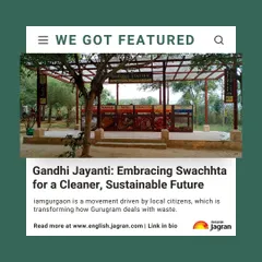 We were featured in English Jagran for our work in transforming how Gurugram deals with waste. Our Dry Waste Collection Units are empowering citizens to build a culture of sustainability.