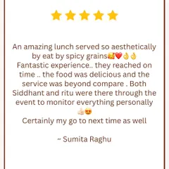 "An amazing lunch served so aesthetically." We're thrilled that Sumita Raghu had a fantastic experience and appreciated our personal, hands on service. We are always there to monitor everything personally.