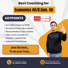 We offer the best coaching for Economics (H) and B.Com (H) because we provide what you need to succeed. This includes live online classes, recorded lectures for revision, and physical study booklets.